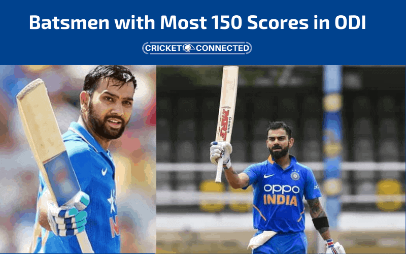 Most 150 Scores in ODI
